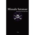 Missale Satanae: A Practical Guide to Satanic Ritual and the Black Mass - Paperback