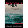 Treacherous Waters: Stories of Sailors in the Clutch of the Sea - Paperback