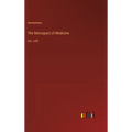 The Retrospect of Medicine: Vol. LXIII - Hardcover