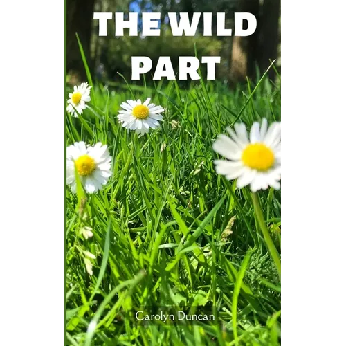 The wild part - Paperback