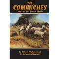 The Comanches: Lords of the South Plains Volume 34 - Paperback