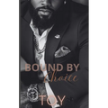 Bound By Choice - Paperback