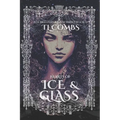 Hearts of Ice & Glass: The Bellham Realm Series Book II - Paperback