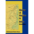 History of Muslims in Belize Revised Edition - Paperback