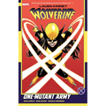 Laura Kinney: Wolverine Vol. 1 - One-Mutant Army - Paperback