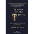 The Magic of the Djinn: Practical Rituals for Power and Protection - Paperback