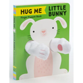 Hug Me Little Bunny: Finger Puppet Book: (Finger Puppet Books, Baby Board Books, Sensory Books, Bunny Books for Babies, Touch and Feel Books) - Board Book
