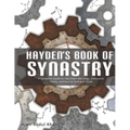 Hayden's Book of Synastry: A Complete Guide to Two-Chart Astrology, Composite Charts, and How to Interpret Them - Paperback