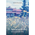 To Sweden with love: Memories from the 1970s - Paperback