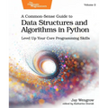 A Common-Sense Guide to Data Structures and Algorithms in Python, Volume 2: Level Up Your Core Programming Skills - Paperback
