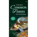 A Field Guide to Common Fishes of the Pacific Northwest - Paperback