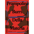 Prampolini Burri: Della Materia - Hardcover
