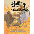 Mallory and the Time Machine - Hardcover