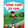 Being Kind is Cool - Hardcover