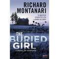 The Buried Girl: A Novel of Suspense - Paperback