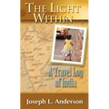 The Light Within: A Travel Log of India - Paperback