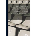 Pugilistica: The History of British Boxing Containing Lives of The Most Celebrated Pugilists: 2 - Paperback