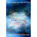 Winter People who Ride the Wind - Paperback