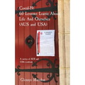 Covid-19. 60 Lessons Learnt About Life And Ourselves (AUS and USA): A survey of AUS and USA residents - Paperback