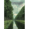 Stories of Faith on the Journey to God - Paperback