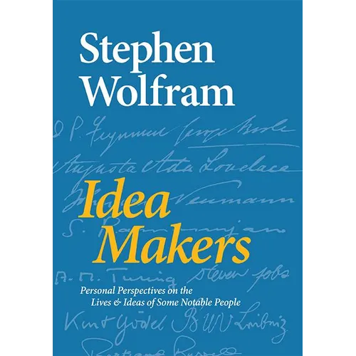 Idea Makers: Personal Perspectives on the Lives & Ideas of Some Notable People - Hardcover