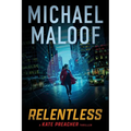 Relentless: A Gripping International Thriller (Kate Preacher Thriller Series Book 1) - Paperback