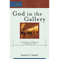 God in the Gallery: A Christian Embrace of Modern Art - Paperback