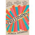 Priestdaddy: A Memoir - Paperback