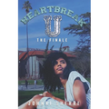 Heartbreak U: The Finale - Paperback