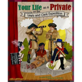 Your Life as a Private on the Lewis and Clark Expedition - Paperback
