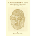A Monk in the Bee Hive - Paperback