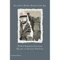 All Gave Some, Some Gave All: North Georgia College Killed in Action: Vietnam, Updated Edition - Paperback