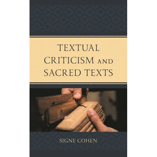 Textual Criticism and Sacred Texts - Hardcover
