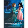 Whispers of the Heart: A Child's Destiny - Hardcover