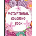 Inspiratioinal and motivational coloring book - Paperback