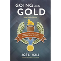 Going for the Gold Bible Study Edition - Paperback