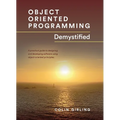 Object Oriented Programming Demystified - Paperback