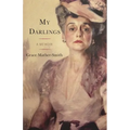 My Darlings: A Memoir - Paperback