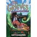 Mr. Grieves and the Grievous Deeds - Hardcover