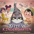 Kitty vs. Kindergarten - Hardcover