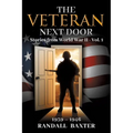 The Veteran Next Door: Stories from World War II - Vol. 1 - Paperback