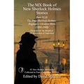 The MX Book of New Sherlock Holmes Stories Part XLIX: The True Sherlock Holmes: England's Greatest Hero (1880-1888) - Paperback