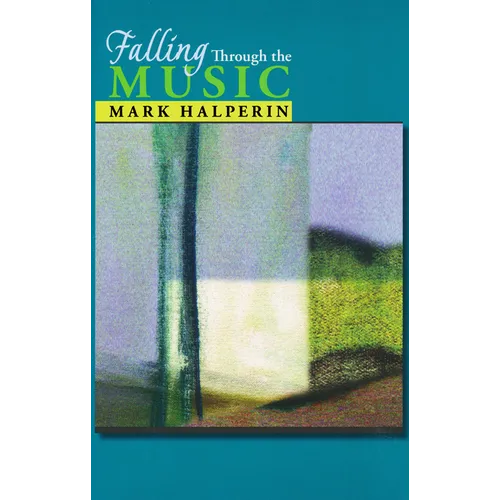 Falling Through the Music - Paperback