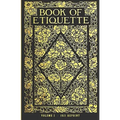 Book Of Etiquette - 1921 Reprint - Paperback