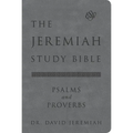 The Jeremiah Study Bible, Esv, Psalms and Proverbs (Gray): What It Says. What It Means. What It Means for You. - Leather
