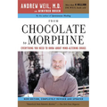 From Chocolate to Morphine: Everything You Need to Know about Mind-Altering Drugs - Paperback