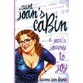Aunt Joan's Cabin - Paperback