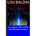 In League with a UFO the Roswell Incident - Paperback