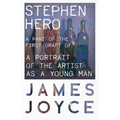 Stephen Hero - A Part of the First Draft of a Portrait of the Artist as a Young Man - Paperback