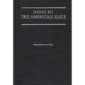 Index to the American Slave - Hardcover